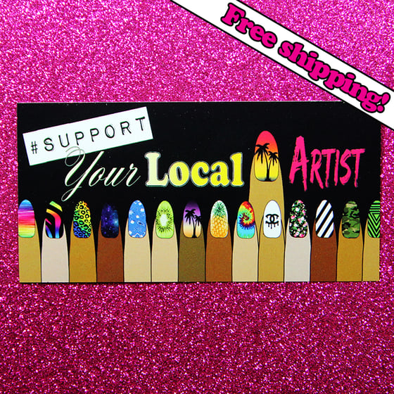 Image of "Support Your Local Nail Artist" sticker