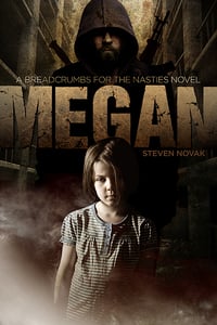 Image of Megan: Breadcrumbs For the Nasties Book One - AUTOGRAPHED BOOK