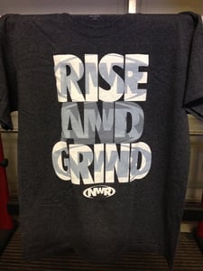 Image of Rise & Grind T-Shirt