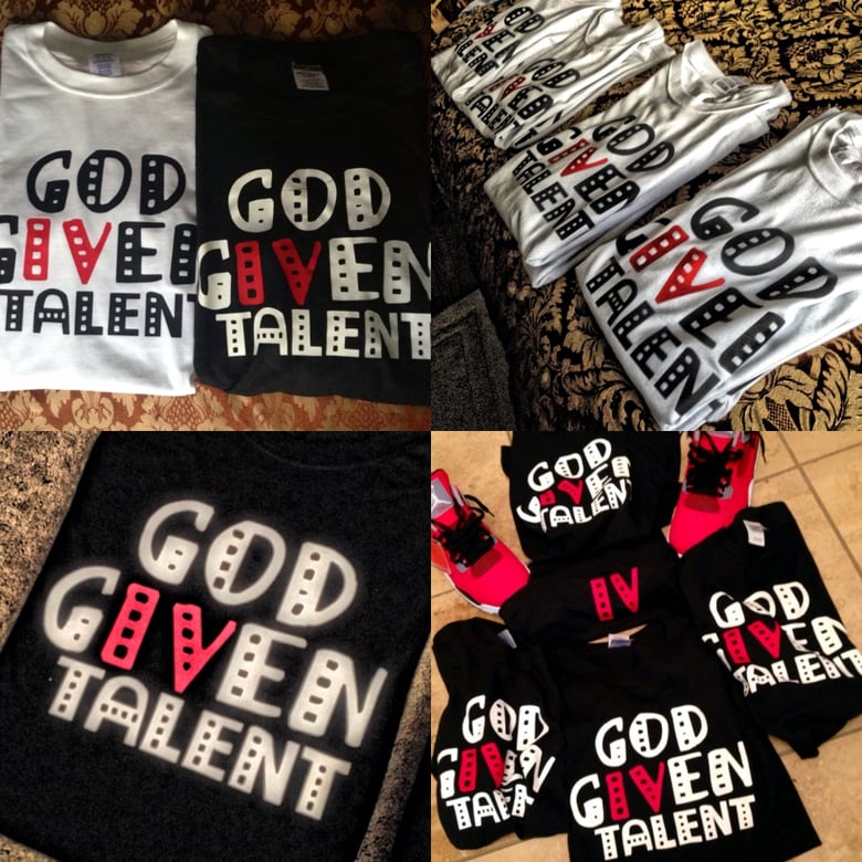 Image of God Given Talent - Tee