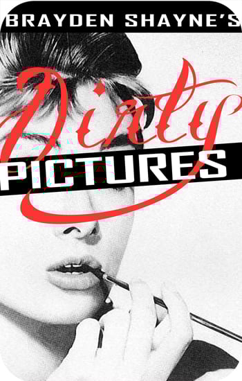 Image of Brayden Shayne's Dirty Pictures, Volume 1