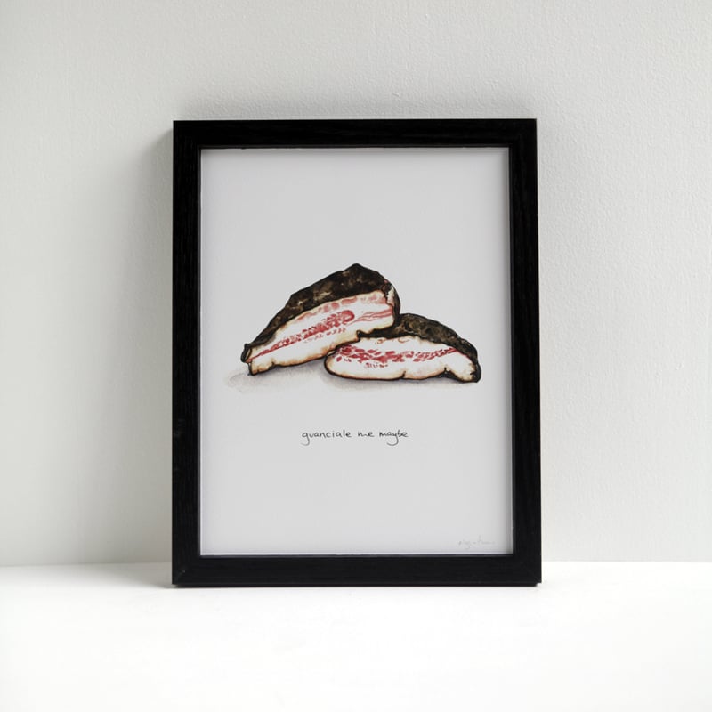 Image of Guanciale Me Maybe  Meat Print