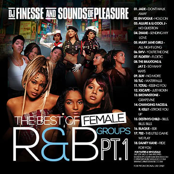 DJ FINESSE MIXTAPES — FEMALE R&B GROUPS MIX VOL. 1