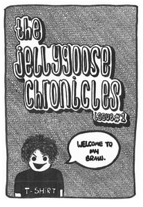 Image of The Jellygoose Chronicles vol. 1