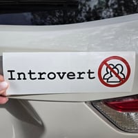 Image 4 of Introvert No People People Prohibited Glossy Bumper Sticker 