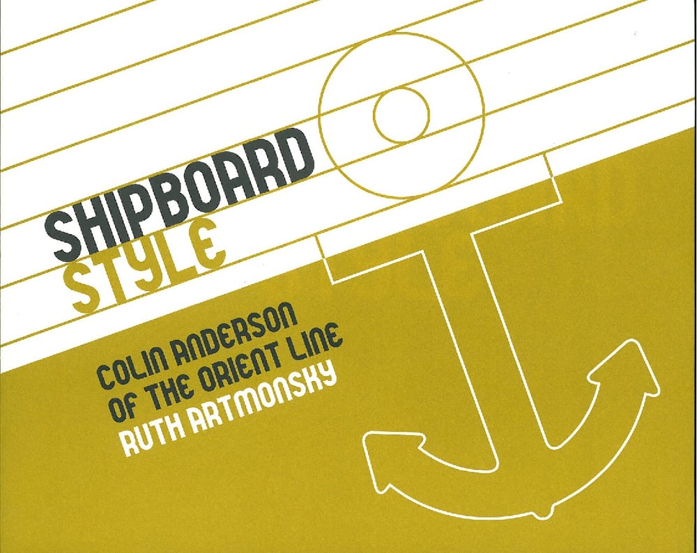 Image of Shipboard Style: Colin Anderson of the Orient Line