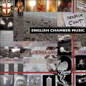 Image of Selfish Cunt - English Chamber Music CD