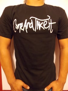 Image of Come And Take It Shirts