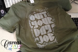 Image of Quit Your Day Job military green/grey 