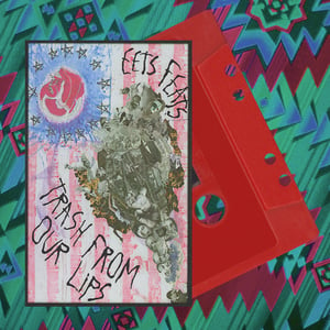 Image of EETS FEATS - TRASH FROM OUR LIPS CASSETTE