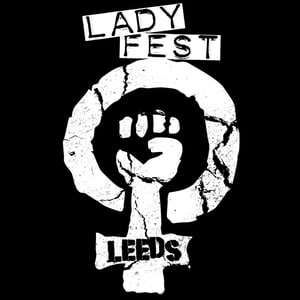 Image of Ladyfest Leeds 2014 - Full Ticket