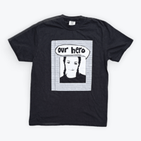 Image 1 of Our Hero T-Shirt