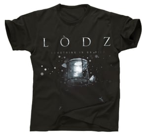 Image of LODZ // T-shirt "Something in us died"