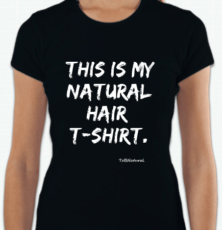 Image of My Natural Hair T-Shirt