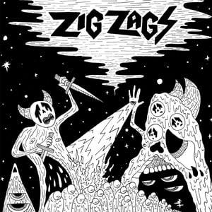 ZIG ZAGS - 'Scavenger / Monster Wizard' 7" Vinyl