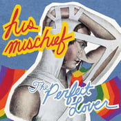 Image of His Mischief CDs - The Perfect Lover & Summer's Eve (CD)