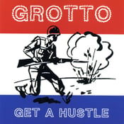 Image of Grotto - Get A Hustle (CD)