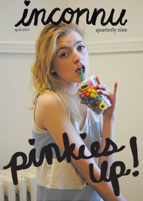 Image of Pinkie's Up Quarterly Zine #1