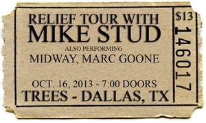 Image of Relief Tour w/ Mike Stud