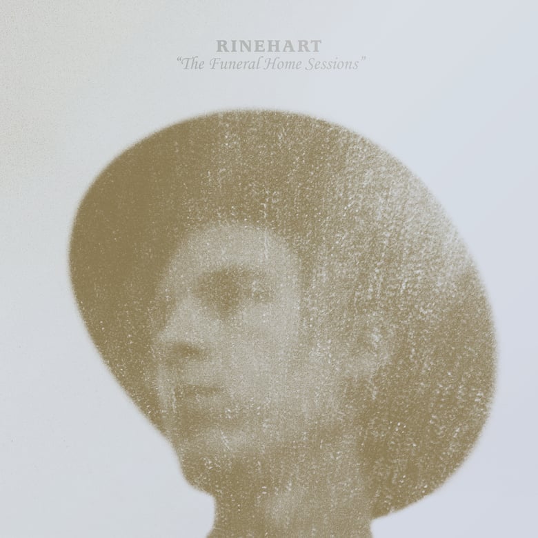 Image of Rinehart - The Funeral Home Sessions EP