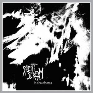 Image of [twinCD116] Silent Scream - In The Cinema CD