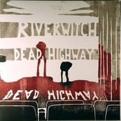 Image of RIVERWITCH "Dead Highway" LP (Wolfram Reiter)