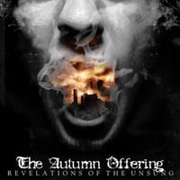 THE AUTUMN OFFERING "Revelations Of The Unsung" CD