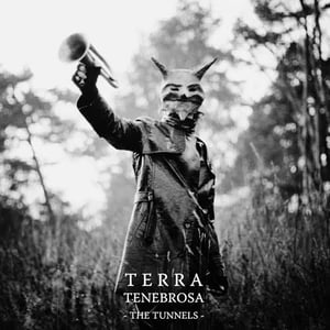 Image of Terra Tenebrosa - the Tunnels LP