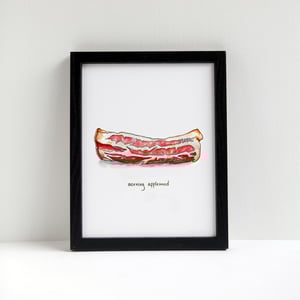 Image of Morning Applewood Bacon Print
