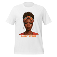 Image 4 of I AM NOT INVISIBLE t-shirt