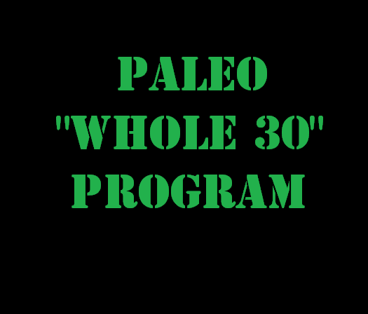 Image of Paleo "Whole 30" Program