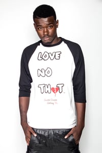 Image of "Love No Thot" Quarter Sleeve Tee *LIMITED