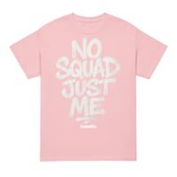 Image 2 of Trubledera No Squad Just Me DryBlend® T-Shirt