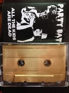 Image of All The Kids Are Dead - Gold Tape