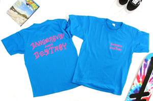 Image of D! and Destroy Tee
