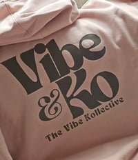 Image 1 of THE VIBE & KO OVERSIZE HOODIE