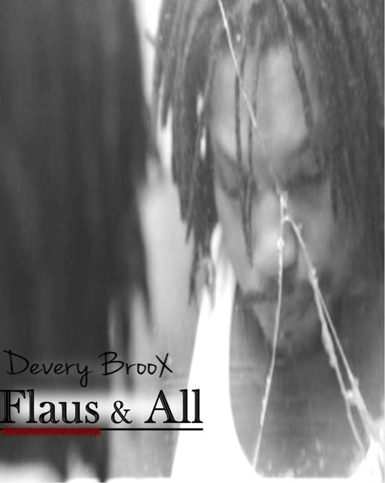 Image of Devery Broox "Flaus and All" - DVD