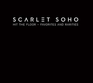 Image of Scarlet Soho - Hit the Floor (A Visual History Best of CD) + Book - Scarlet Soho (40% OFF!)