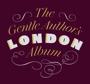 Image of The Gentle Author's London Album 