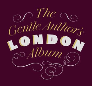 Image of The Gentle Author's London Album