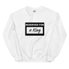 Reserved for a King - White sweatshirt 