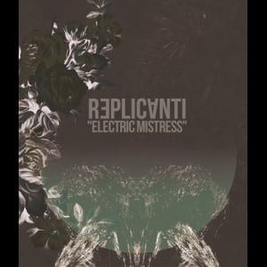 Image of [PM1] Replicanti - Electric Mistress TAPE