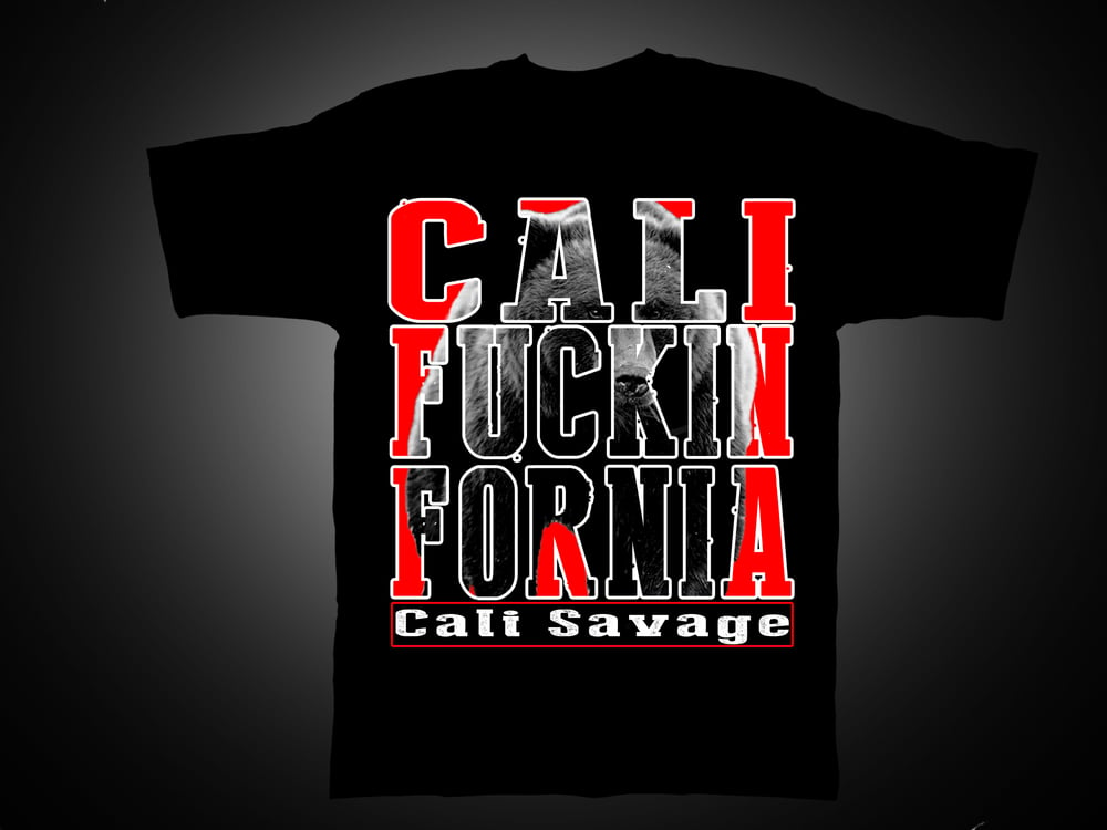 Image of Men's - Cali Fuckin Fornia Tshirt