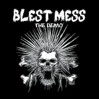 Image of Blest Mess - The Demo - EP (Street Urchin Records 001)