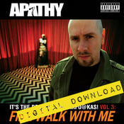 Image of [Digital Download] Apathy - Fire Walk With Me: It's the Bootleg, Muthafuckas! Vol. 3 - DGZ-005