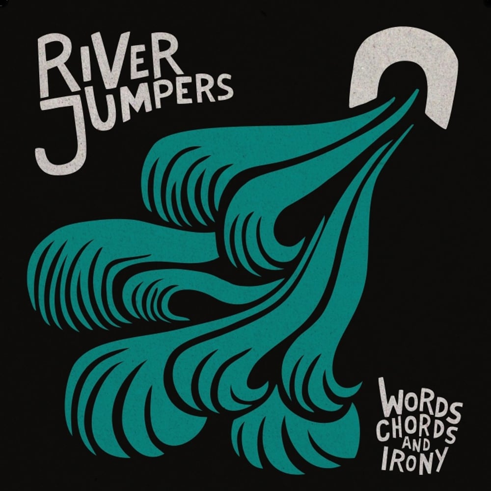 Image of RIVER JUMPERS - words, chords & irony 7"