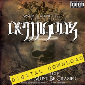 Image of [Digital Download] Demigodz - The Godz Must Be Crazier - DGZ-021