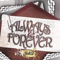 Image of ALWAYS & FOREVER MIX (LOVE STORY)