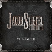 Image of Jacob Stiefel & the Truth "Volume II" EP