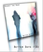 Image of Better Days (CD)